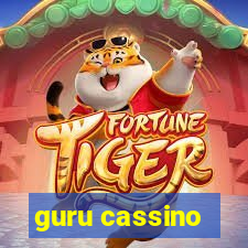 guru cassino